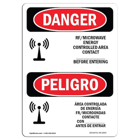 Signmission Safety Sign, OSHA Danger, 7" Height, Rf Microwave Energy Controlled Area Custom, Spanish OS-DS-D-57-VS-1693